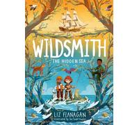 The Hidden Sea: The Wildsmith #3 (The Wildsmith)