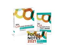 Wiley CIA Exam Review 2021 + Test Bank + Focus Notes: Part 3, Business Knowledge for Internal Auditing Set