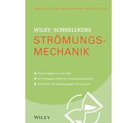 Wiley-Schnellkurs Strömungsmechanik