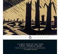Wilfred Owen Three Poets of the First World War Paperback Book Wilfred Owen Multicolor
