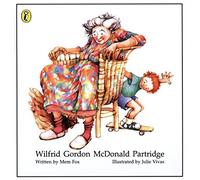 Wilfrid Gordon Mcdonald Partridge (Picture Puffin) by Mem, Fox [29 October 1987]