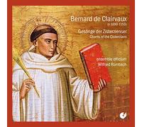 Wilfried Rombach; ensemble officium - Bernard von Clairvaux - Gregorian Chant