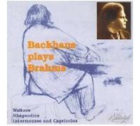 Wilhelm Backhaus - Backhaus Plays Brahms Vol 3