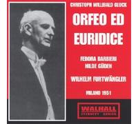 Wilhelm Furtwängler - Gluck - Orfeo ed Eurydice (Milan 1951 Furtwangler)