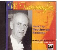 Wilhelm Furtwängler Live - Beethoven and Brahms