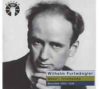 Wilhelm Furtwangler Conducts Weber & Tchaikovsky
