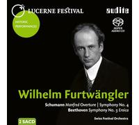 Wilhelm Furtwangler; Swiss Festival Orchestra - Schumann; Beethoven: Manfred Overture; Symphony No. 4: Symphony No. 3 Eroica