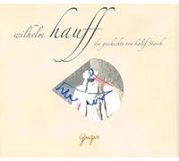 Wilhelm Hauff - Die Geschichte Vom Kalif Storch