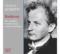 Wilhelm Kempff - Beethoven: The Complete Wartime Piano Sonata Recordings