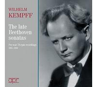 Wilhelm Kempff - Wilhelm Kempff: The Late Beethoven Sonatas