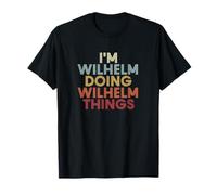 Wilhelm Name Wilhelm Personalized Name First Given T-Shirt