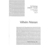 Wilhelm Petersen-Fünf Gesänge op. 20-Medium Voice and Piano
