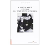 Wilhelm Reich contro gli Stati Uniti d'America