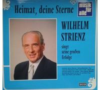 Wilhelm Strienz - Heimat, deine Sterne-Singt seine grossen Erfolge / Vinyl record [Vinyl-LP]