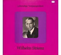 Wilhelm Strienz - Mozart / Lortzing / Flotow / Cornelius / Verdi / Tschaikowsky / Mussorgskij: Lebendige Vergangenheit; Wilhelm Striez - LV 1357 - Vinyl LP