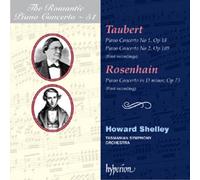 Howard Shelley; Howard Shelley: Tasmanian Symphony Orchestra - Taubert & Rosenhain: Piano Concertos