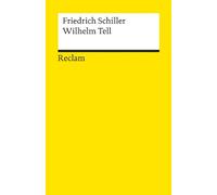 Wilhelm Tell by Schiller (2004-03-31)