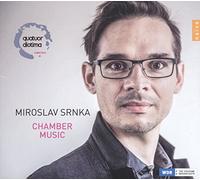 Wilhem Latchoumia - Miroslav Srnka: Chamber Music