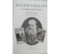 Wilkie Collins: An Illustrated Guide