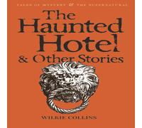 Wilkie Collins Haunted Hotel & Other Stories Paperback Book Wilkie Collins Multicolor