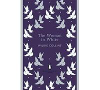 Wilkie Collins - The Woman in White