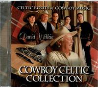 Wilkie David & Cowboy Celtic - Cowboy Celtic Coll