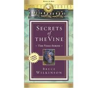 Wilkinson, Bruce - Secrets of the Vine [VHS]