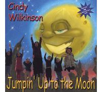 Wilkinson, Cindy - Jumpin' Up to the Moon