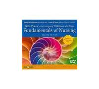 Wilkinson: Fundamentals of Nursing - Skills Videos