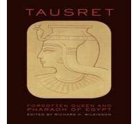 Wilkinson TAUSRET FORGOT QUEEN & PHARAOH EGYPT C Hardcover Book Wilkinson Multicolor