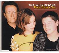 Wilkinsons - Then there's you [Single-CD]
