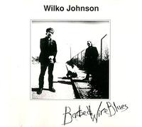 Wilko Johnson - Barbed Wire Blues