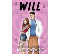 Will: A Best Friend's Brother Romantic Comedy: 2 (Men of Bird's Eye)