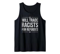 Will act racers for refugees. Tank Top