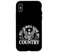 Will Always Serve My Country Patriotic Loyalty - Case for iPhone X/XS