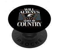 Will Always Serve My Country Patriotic Loyalty PopSockets Adhesive PopGrip