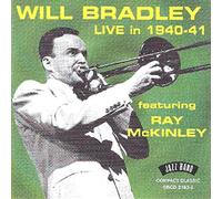 Will Bradley - Live In 1940 - 41