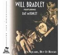 Will Bradley & Ray McKinley - It's Square, But It Rocks