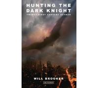 Hunting the Dark Knight - 9781848852808