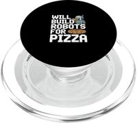 Will Build Robots For Pizza Engineering Robotics |- PopSockets PopGrip for MagSafe
