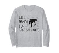 Will Dance For Race Car Parts Repair Guy Funny Mechanic Long Sleeve T-Shirt