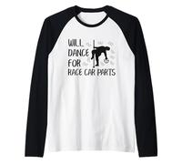 Will Dance For Race Car Parts Repair Guy Funny Mechanic Raglan Baseball Tee