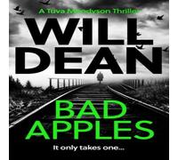 Will Dean Bad Apples : 'The stand out in a truly outstanding series.' Chris Will Dean Multicolor