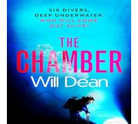 Will Dean The Chamber : gripping & terrifying, & hailed by reviewers as Will Dean Multicolor