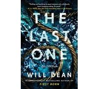 The Last One - Paperback NEW Dean, Will 08/08/2023