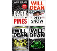 Will Dean Tuva Moodyson Mystery Series 4 Books Collection Set (Dark Pines, Red Snow, Black River & Bad Apples)