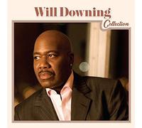 Will Downing Collection by Will Downing (2014-05-04)