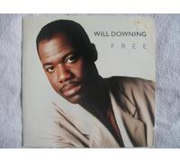 WILL DOWNING Free 7" 45
