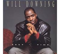 Will Downing - test of time 12