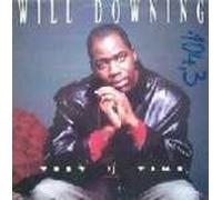 Will Downing - Test Of Time